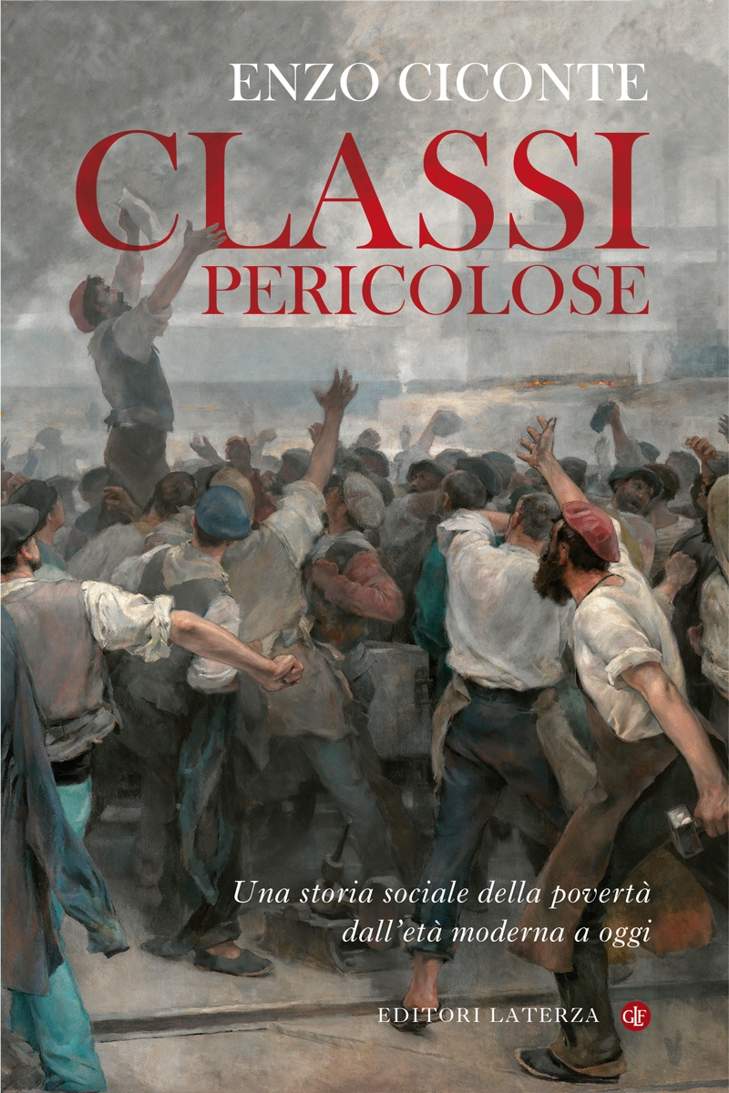 Recensione del libro “Classi pericolose” di Enzo Ciconte. Un'attenta  analisi della povertà variamente criminalizzata e del complesso, torbido  tessuto di intrecci tra economia e crimine, dal Cinquecento a oggi. Il  focus sull'Italia. –